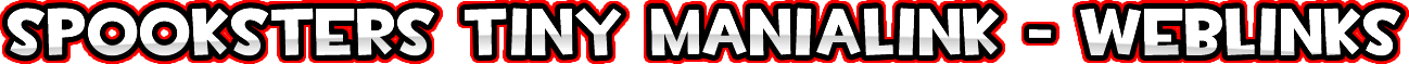 spookster tiny manialink - weblinks